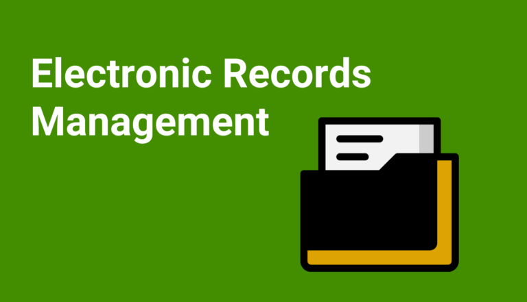 Electronic Records Management
