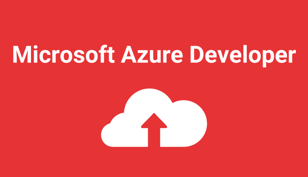 Microsoft Azure Developer Associate AZ-204